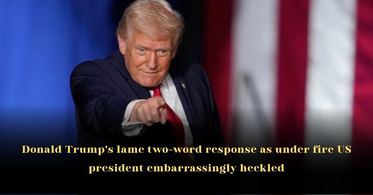 Donald Trump's Lame Two-Word Response as Under Fire US President Embarrassingly Heckled